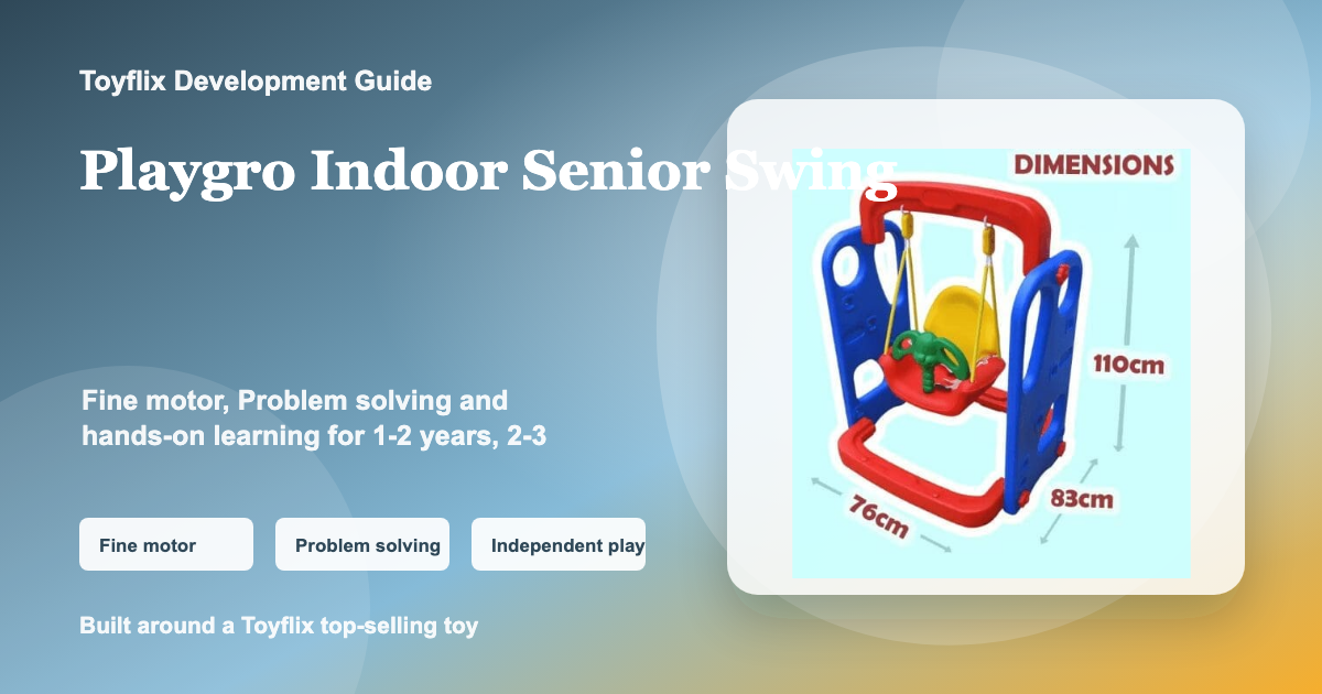 Playgro Indoor Senior Swing developmental skills cover for Toyflix blog