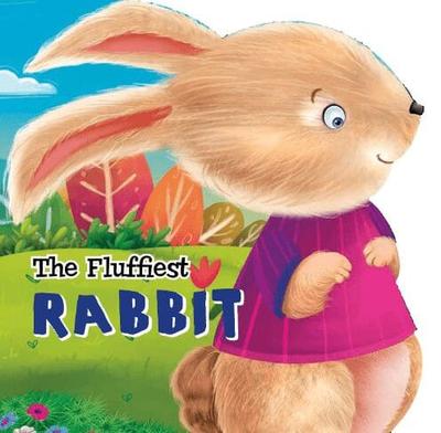 The Fluffiest Rabbit Story Book