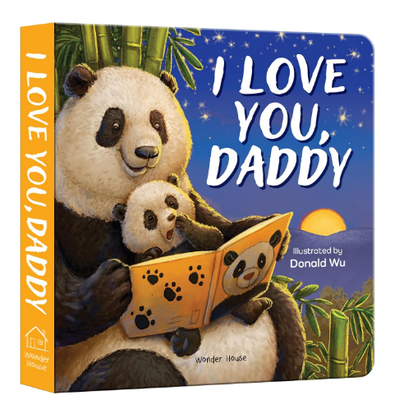 I Love You Daddy Panda Board Book