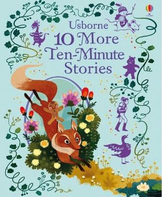 Usborne 10 More Ten-Minute Stories Book